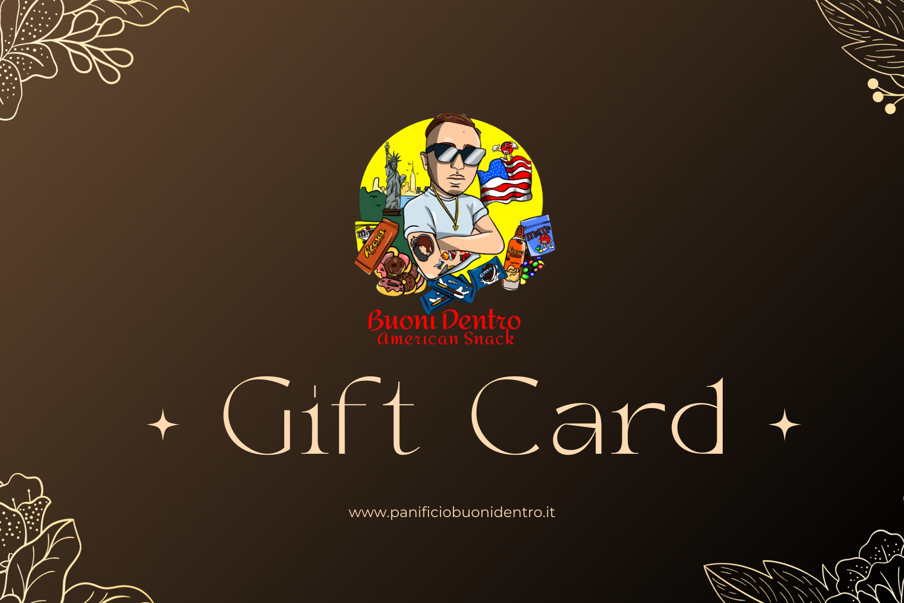 Gift Card - Buoni Dentro | American Snack 